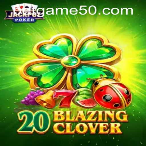Unlock the Excitement of 20BlazingClover: A Gaming Adventure Driven by Innovation