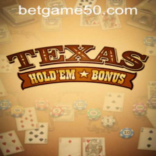 Mastering Texas Hold'em Bonus: A Comprehensive Guide